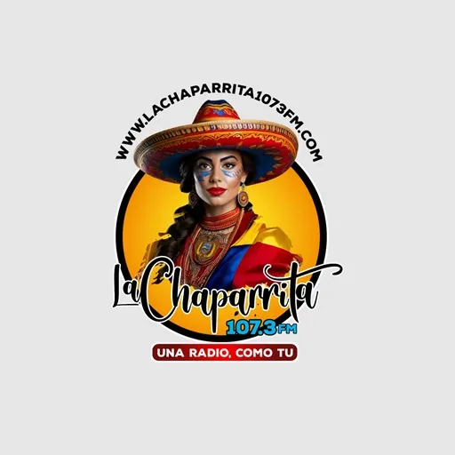 La Chaparrita 107.3 Fm